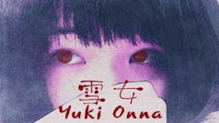 Yuki Onna|雪女